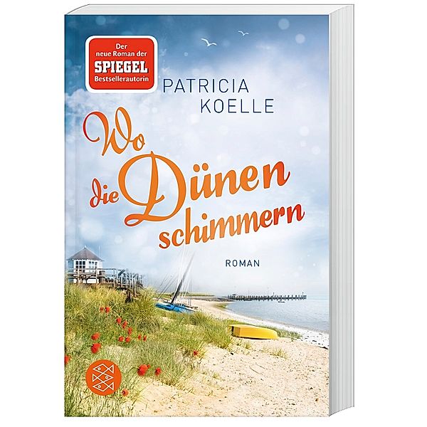 Wo die Dünen schimmern / Nordsee-Trilogie Bd.2, Patricia Koelle