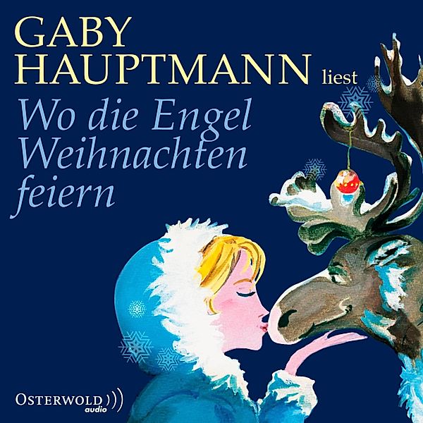 Wo die Engel Weihnachten feiern, Gaby Hauptmann