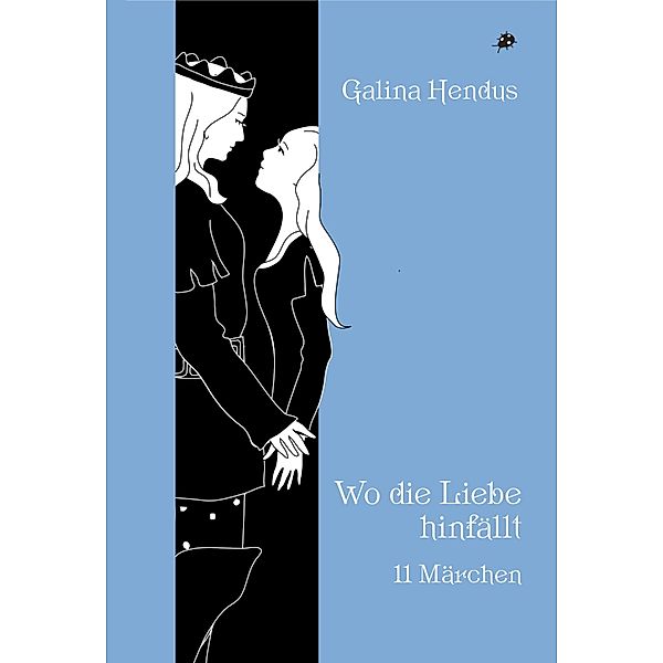 Wo die Liebe hinfällt, Galina Hendus