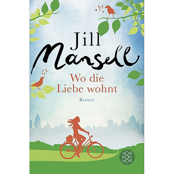 Wo die Liebe wohnt, Jill Mansell