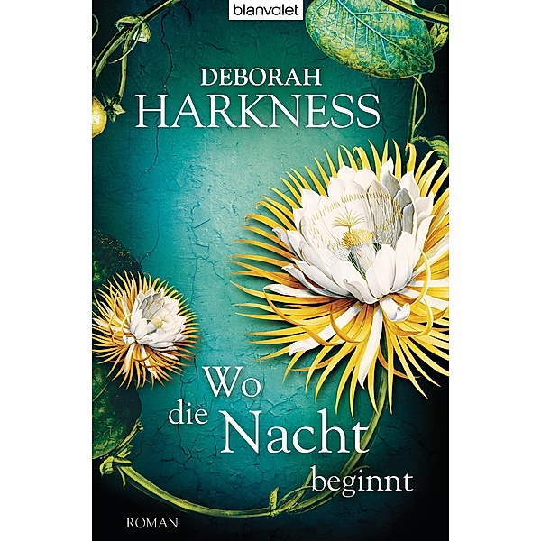 Wo die Nacht beginnt / All Souls Bd.2, Deborah Harkness