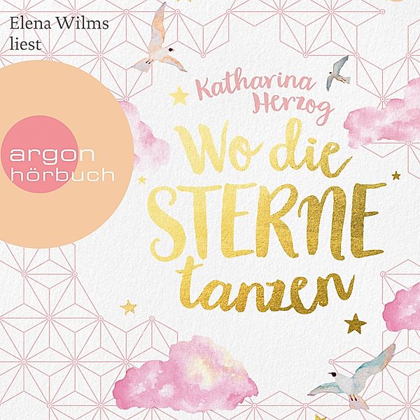 Wo die Sterne tanzen, Katharina Herzog