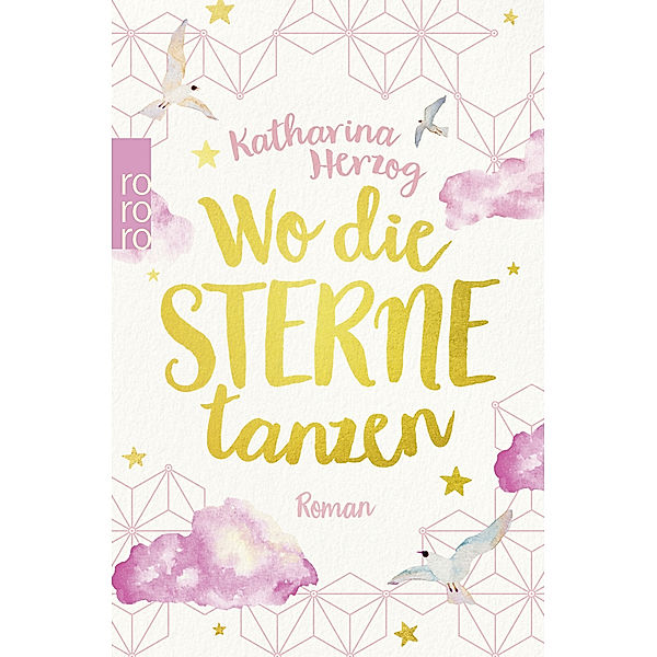 Wo die Sterne tanzen, Katharina Herzog