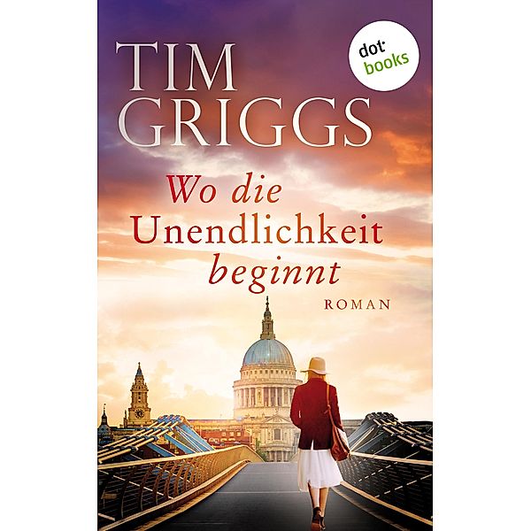 Wo die Unendlichkeit beginnt, Tim Griggs