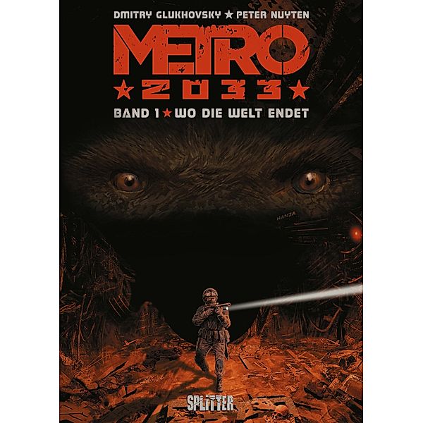 Wo die Welt endet / Metro 2033 Comic Bd.1, Dmitry Glukhovsky