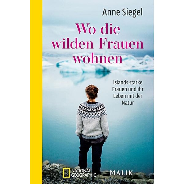 Wo die wilden Frauen wohnen, Anne Siegel