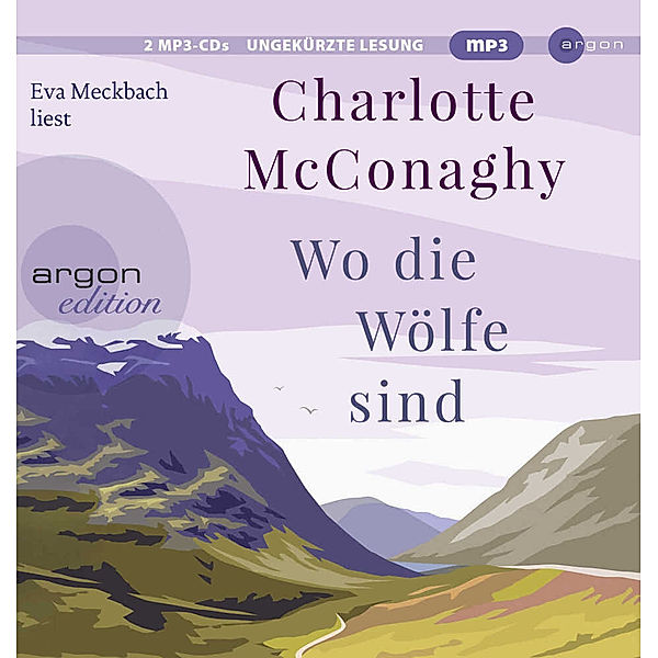 Wo die Wölfe sind,2 Audio-CD, 2 MP3, Charlotte McConaghy