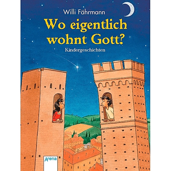 Wo eigentlich wohnt Gott?, Willi Fährmann