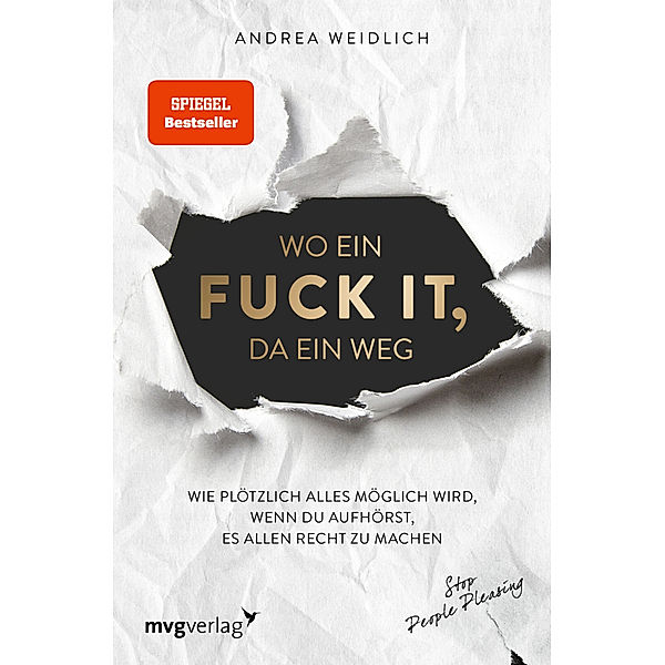 Wo ein Fuck it, da ein Weg, Andrea Weidlich