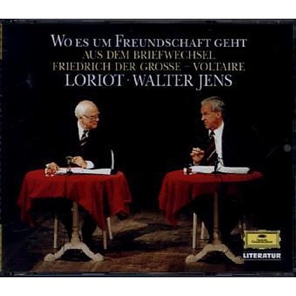 Wo es um Freundschaft geht,2 Audio-CDs, Friedrich der Große, Voltaire