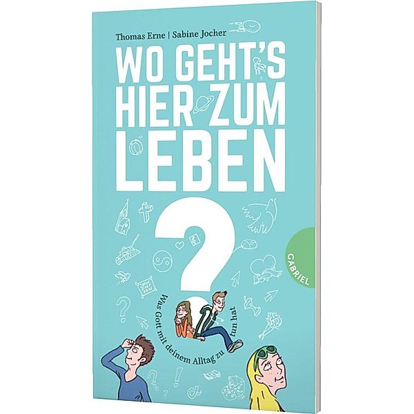 Wo geht's hier zum Leben?, Thomas Erne, Sabine Jocher