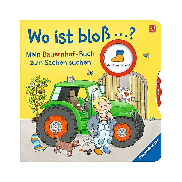 Wo ist bloss...? / Wo ist bloss...? Mein Bauernhof-Buch zum Sachen suchen, Kathrin Lena Orso