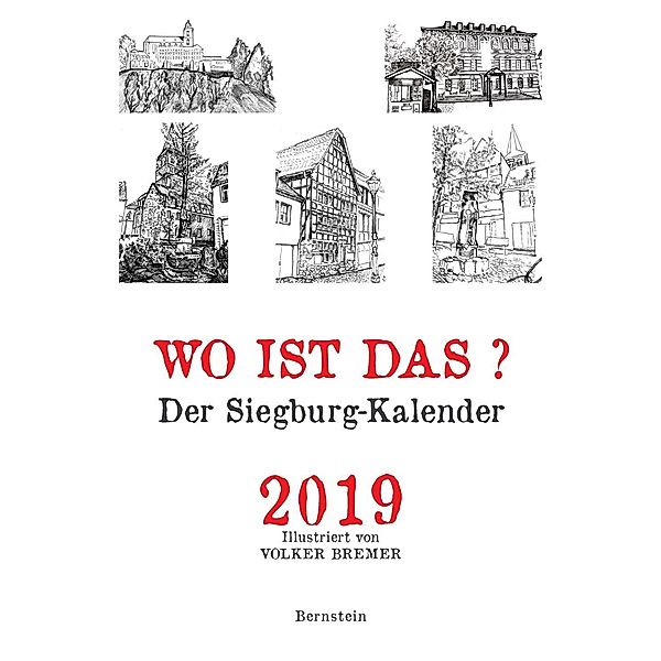 Wo ist das? Der Siegburg-Kalender 2019