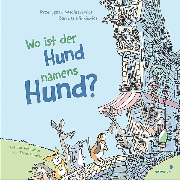 Wo ist der Hund namens Hund?, Przemyslaw Wechterowicz