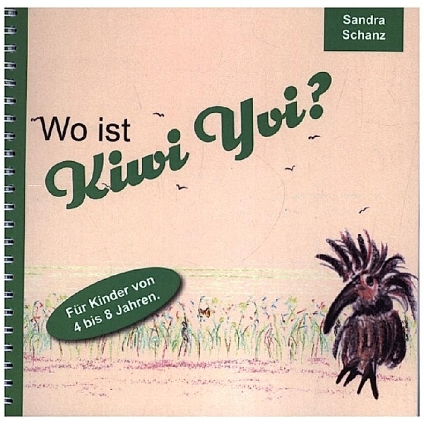 Wo ist Kiwi Yvi?, Sandra Schanz