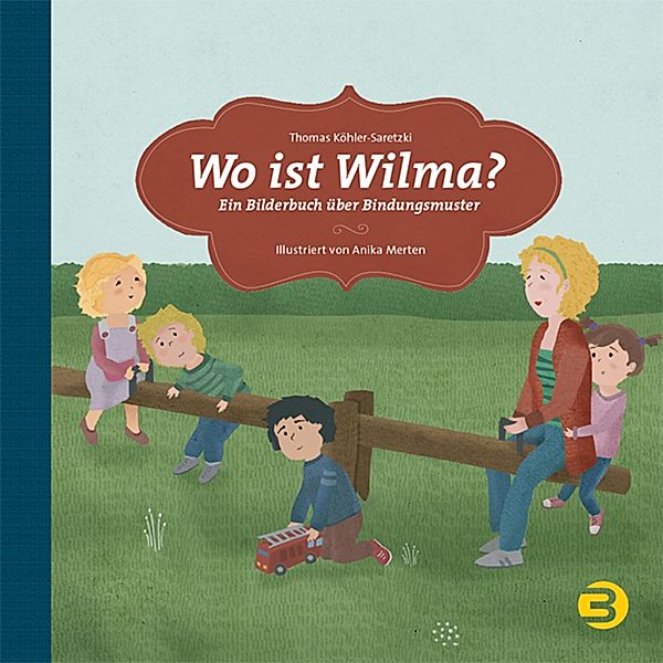 Wo ist Wilma? / kids in BALANCE, Thomas Köhler-Saretzki