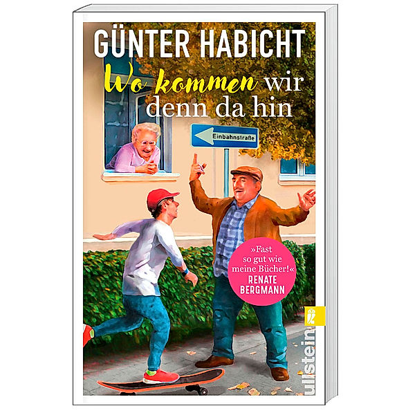 Wo kommen wir denn da hin / Offline-Opa Bd.1, Günter Habicht