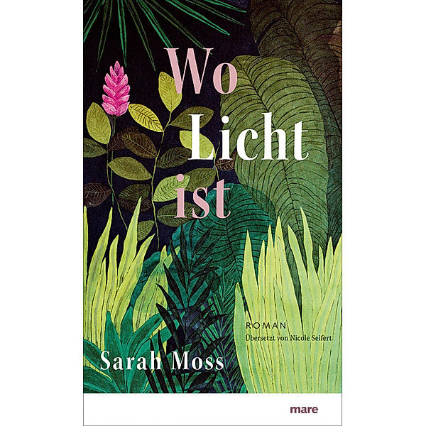 Wo Licht ist, Sarah Moss
