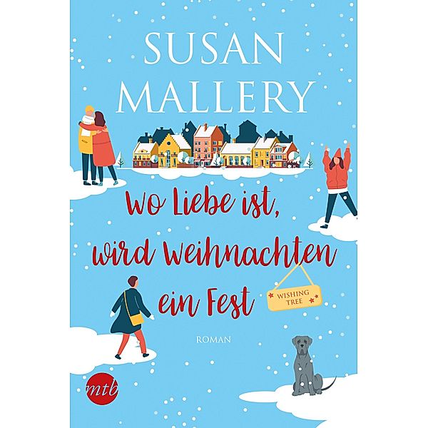 Wo Liebe ist, wird Weihnachten ein Fest / Wishing Tree Bd.1, Susan Mallery