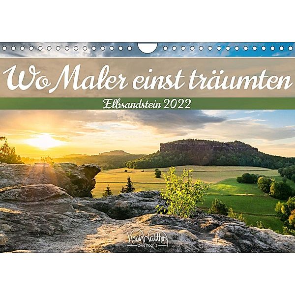 Wo Maler einst träumten - Elbsandstein (Wandkalender 2022 DIN A4 quer), Kevin Walther