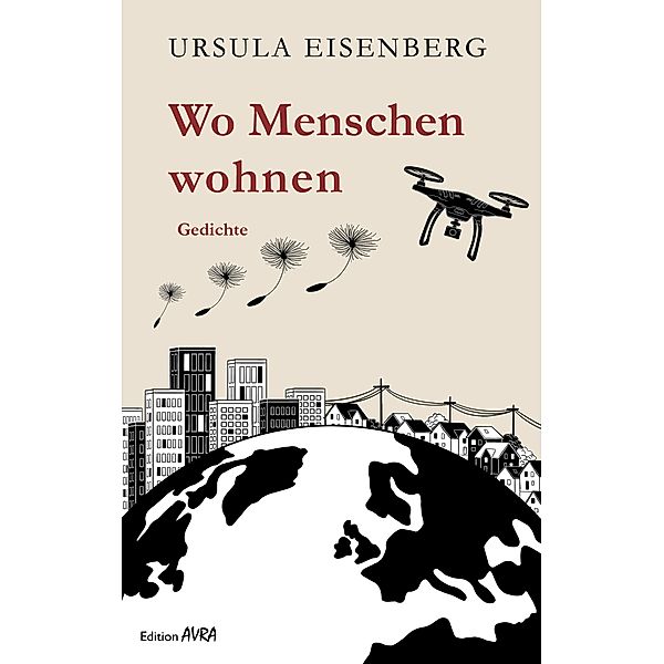 Wo Menschen wohnen, Ursula Eisenberg