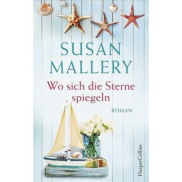 Wo sich die Sterne spiegeln, Susan Mallery