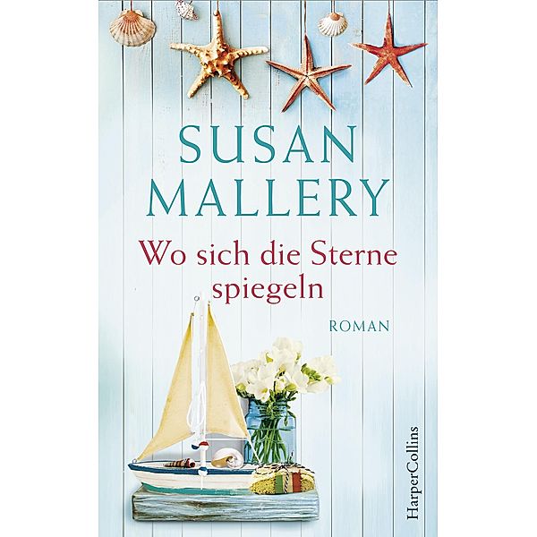 Wo sich die Sterne spiegeln, Susan Mallery