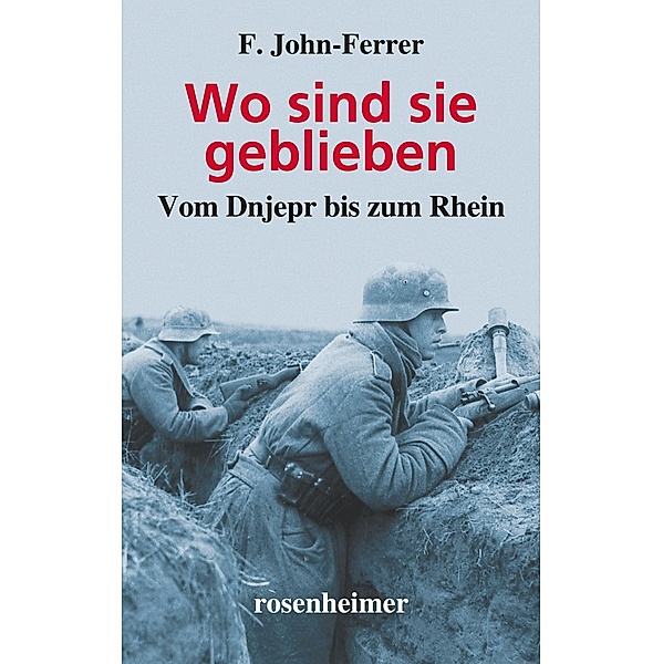 Wo sind sie geblieben, F. John-Ferrer