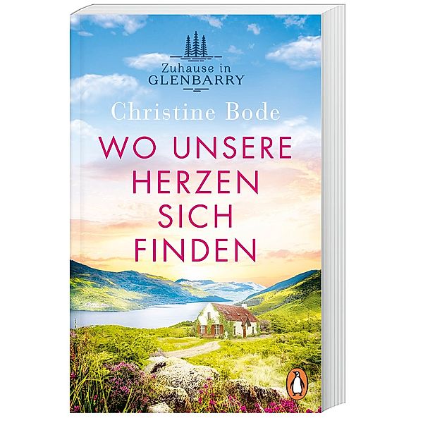 Wo unsere Herzen sich finden / Highland Love Bd.1, Christine Bode