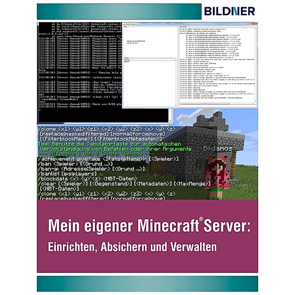 Wo&Wie: Mein eigener Minecraft Server, Andreas Zintzsch