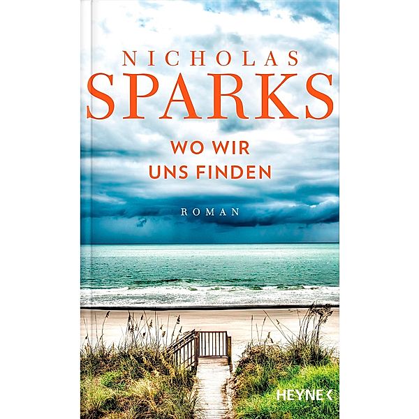 Wo wir uns finden, Nicholas Sparks