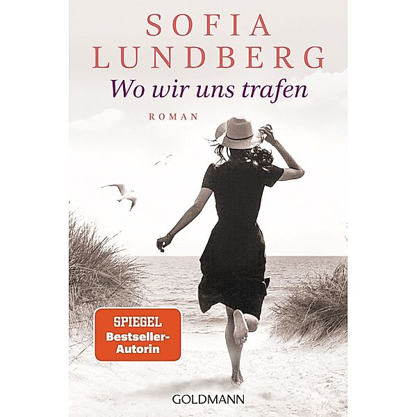 Wo wir uns trafen, Sofia Lundberg