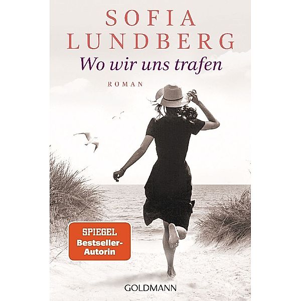 Wo wir uns trafen, Sofia Lundberg