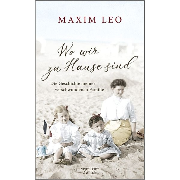 Wo wir zu Hause sind, Maxim Leo