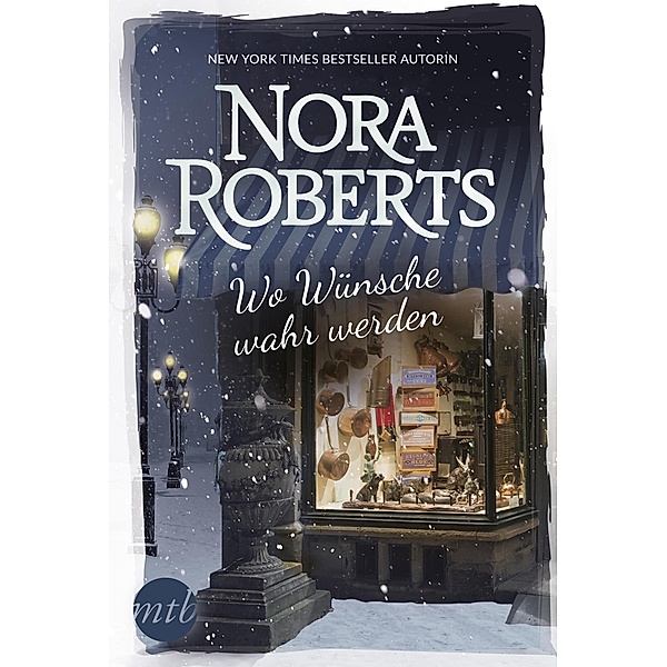 Wo Wünsche wahr werden, Nora Roberts
