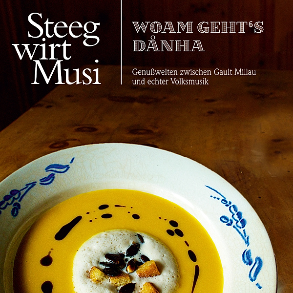 Woam Geht'S Dánha-Instrumental, Steegwirt Musi