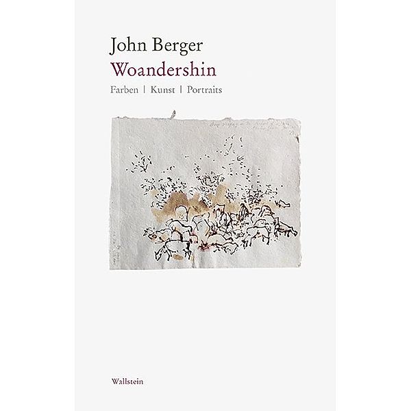 Woandershin, John Berger