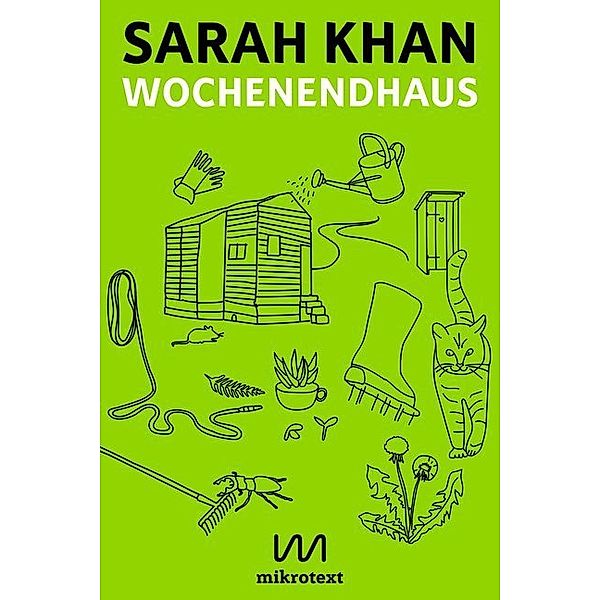 Wochenendhaus, Sarah Khan