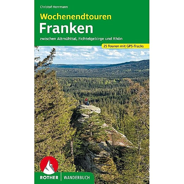 Wochenendtouren Franken, Christof Herrmann