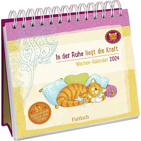 Wochenkalender 2024: Om-Katze: In der Ruhe liegt die Kraft