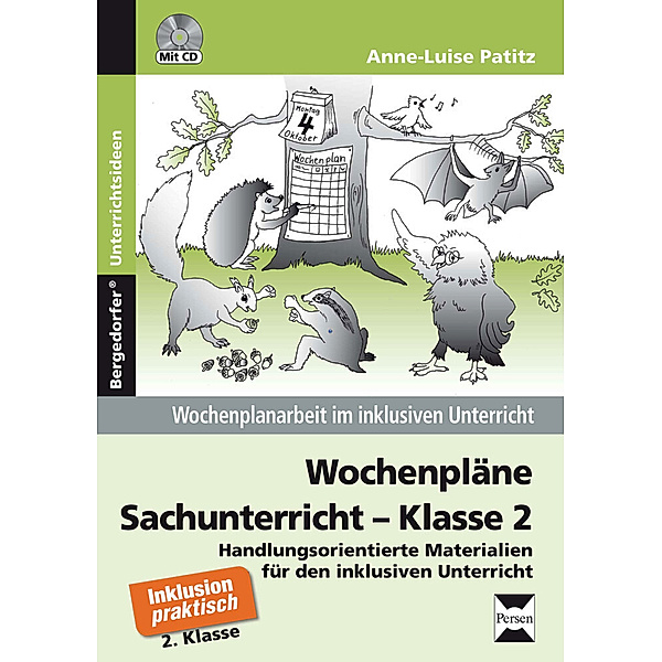 Wochenpläne Sachunterricht - Klasse 2, m. 1 CD-ROM, Anne-Luise Patitz