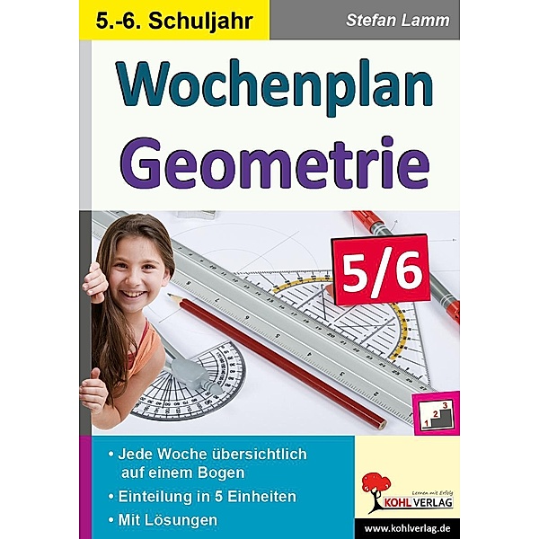 Wochenplan Geometrie / Klasse 5-6 / Wochenplan, Stefan Lamm