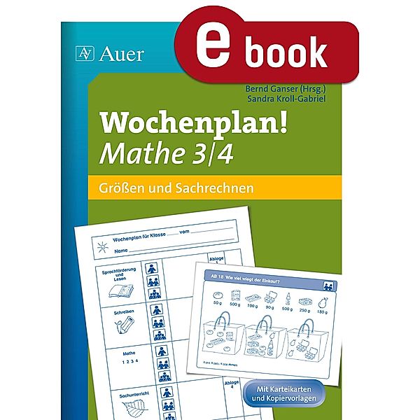 Wochenplan Mathe 3/4, Größen und Sachrechnen, Sandra Kroll-Gabriel