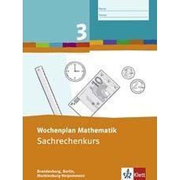 Wochenplan Mathematik: 3. Schuljahr, Themenheft-Paket, Ausgabe Brandenburg, Berlin, Mecklenburg-Vorpommern, 2 Hefte