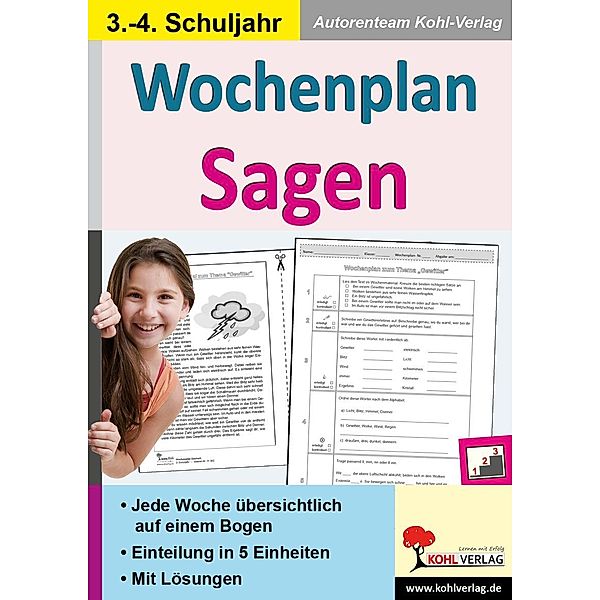 Wochenplan Sagen / Klasse 3-4, Autorenteam Kohl-Verlag