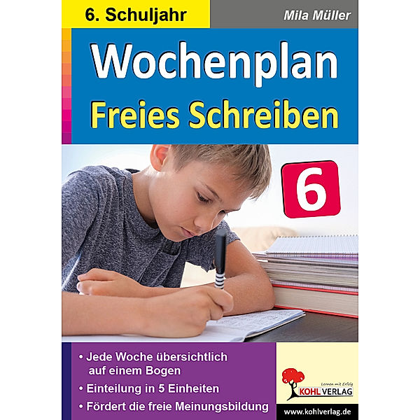 Wochenplan / Wochenplan Freies Schreiben / Klasse 6, Mila Müller