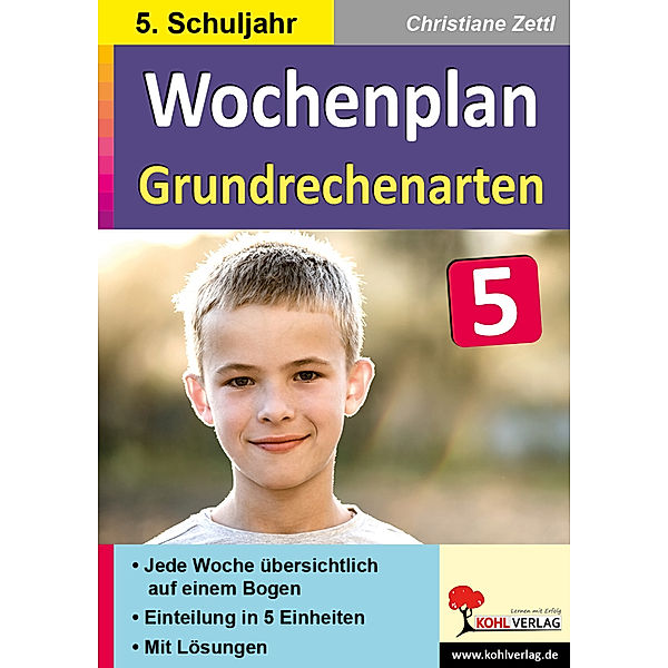 Wochenplan / Wochenplan Grundrechenarten / Klasse 5, Christiane Zettl