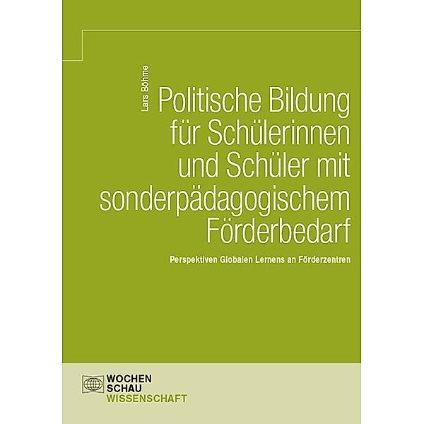 Wochenschau Wissenschaft / Politische Bildung für Schülerinnen und Schüler mit sonderpädagogischem Förderbedarf, Lars Böhme