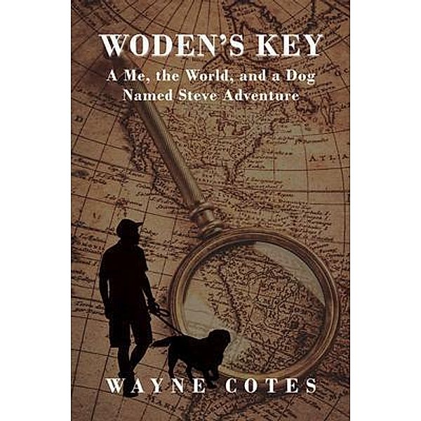 Woden's Key / Westwood Books Publishing, Wayne Cotes