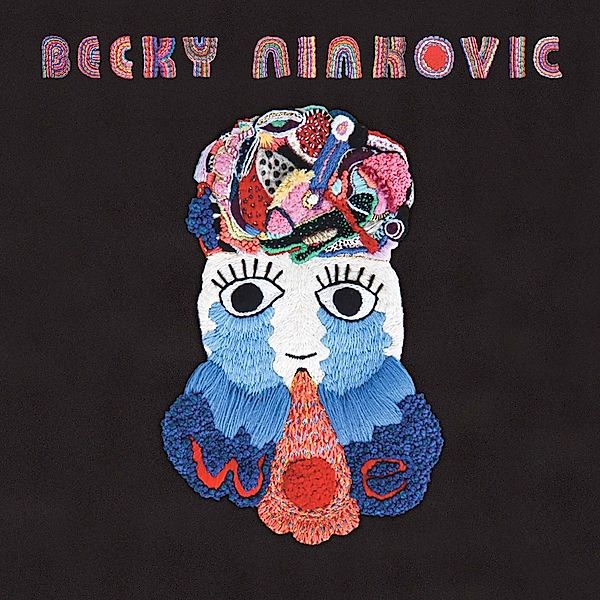 Woe, Becky Ninkovic